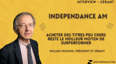 La philosophie d’investissement qui guide Indépendance AM – Entretien pour Zone Bourse
